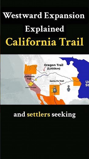 California Trail - Westward Expansion Explained #history #mapsinanutshell #geographythroughmaps