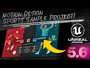 Getting Started with the Motion Design Sports Sample for Unreal Engine 5.6