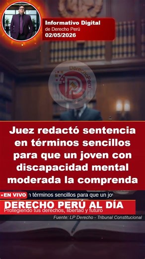 🚨 Juez redacta sentencia en términos sencillos