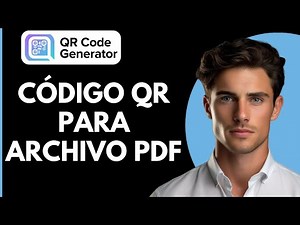 Cómo Crear un Código QR para un Archivo-Documento PDF