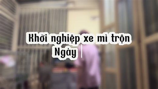 Xe Mì Nhỏ Quyết Tâm To Em ở 710A Trần Hưng Đạo Nha Cả Nhà #xuhuong #soctrang83 #mitron #khoinghiep