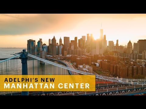 Adelphi’s Manhattan Center: An Historic Step Forward