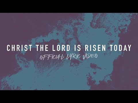 Christ the Lord is Risen Today | Reawaken Hymns | Official Lyric Video