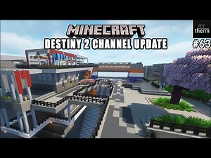 Channel & Build Update! | Minecraft x Destiny 2: Renegades