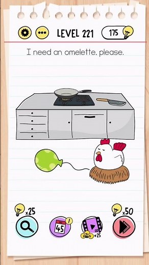 Brain Test Level 221 Answer | I need an omelette please