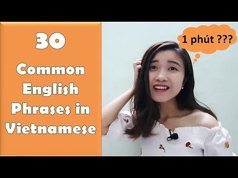 30 COMMON ENGLISH PHRASES IN VIETNAMESE | Vietnamese Lessons | Go Vietnamese