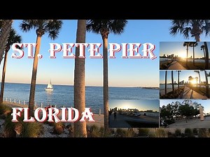 Walking the Stunning St. Pete Pier | Florida’s Waterfront Gem