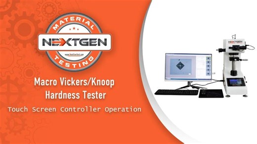 Touch Screen Controller Operation | Macro Vickers/Knoop Hardness Tester | NextGen | NextGen Material Testing
