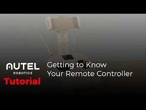 Autel Robotics Tutorial: Getting to Know Your Remote Controller