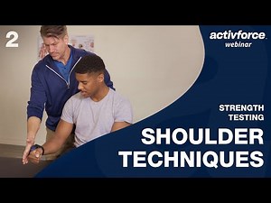 (Preview) Foundations of Strength Testing: Shoulder Techniques (Part II)