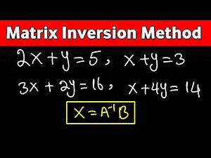 Master Matrix Inversion Method Step by Step | Matrices