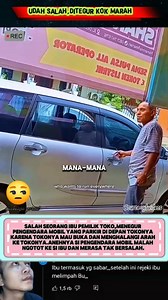 1.6M views · 5.1K reactions | Already wrong, how come you are angry This man parked his car in front of someone else's shop, thus blocking the direction of the buyer  #reels #info #viral | Mahesya Gorust | Facebook
