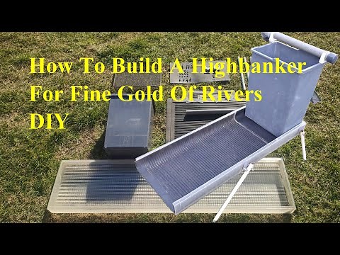 DIY Homemade Mini Highbanker For Fine Gold #01 How to build