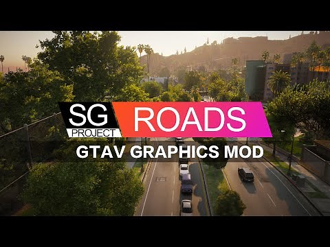 SG PROJECT Update August 2023 (GTAV Graphics MOD)