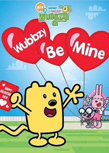 Wow! Wow! Wubbzy!: Wubbzy Be Mine (2011) - Movie