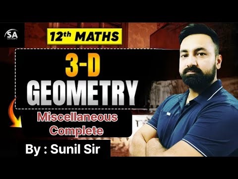 Class 12 Maths Chapter 11 3D Geometry Miscellaneous Complete Solved #cbse#ncert#class12math!!!