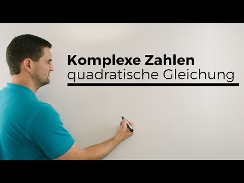 Komplexe Zahlen, Komplexe Gleichungen lösen, quadratische Gleichung | Mathe by Daniel Jung