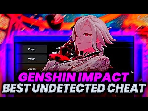 Genshin Hack | Genshin Impact Cheat | 2025 | Undetected | New