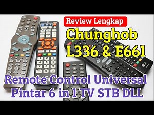 Remote Universal Pintar 6 in 1 Chunghob L336 & chunghob E661