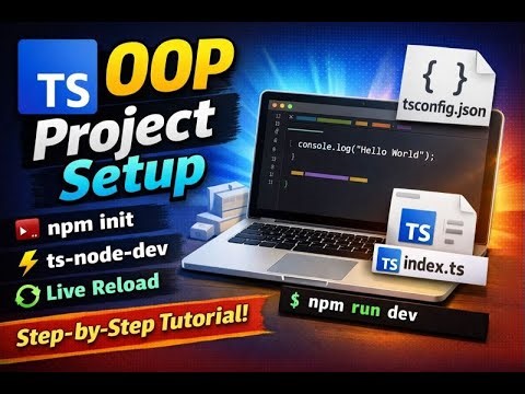 OOP with TypeScript: Project Setup, ts-node-dev & npm init