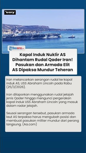 Kapal Induk Nuklir AS Dihantam Rudal Qader Iran! Pasukan dan Armada Elit AS Dipaksa Mundur Teheran