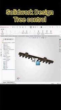 Solidwork Design Tree Control| #anandcadmaster #solidworks #shorts #solidworks shorts