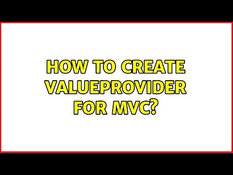 How to create ValueProvider for MVC?