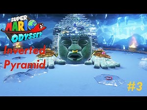 Super Mario Odyssey | Part 3 | SAND KINGDOM | INVERTED PYRAMID