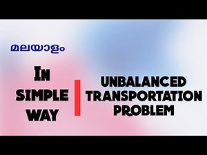 PART-6 UNBALANCED TRANSPORTATION PROBLEM