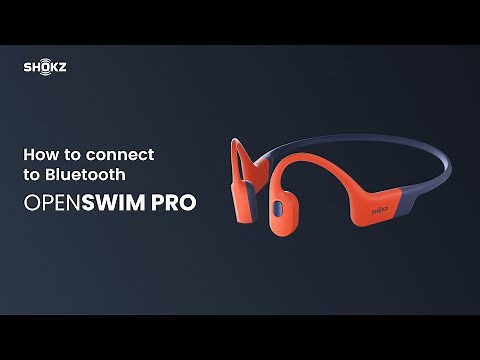 Shokz OpenSwim Pro| How to Connect to Bluetooth