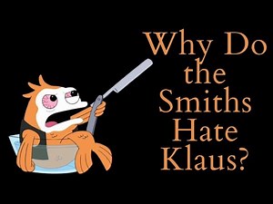 Why Do the Smiths Hate Klaus? (American Dad Video Essay)