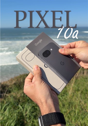 Google Pixel 10a Unboxing