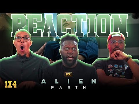 ALIEN: EARTH EPISODE 4 REACTION & REVIEW!