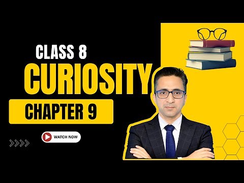 NCERT Class 8 Science Curiosity Chapter 9: The Amazing World of Solutes, Solvents and Solutions