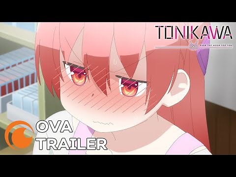 TONIKAWA: Over The Moon For You OVA | OFFICIAL TRAILER