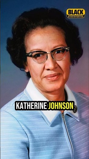 The Black Woman Who Helped NASA Reach the Moon: Katherine Johnson