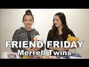 Friend Friday - Merrell Twins