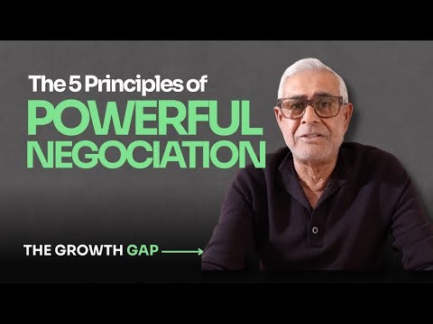 The 5 Principles of Powerful Negotiation: How to Create Win-Win Deals That Last