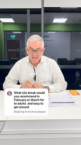 Easy to get around City Break recommendations for Feb/March ✈️🤩Paul’s Travel Clinic - your questions answered | Click&Go