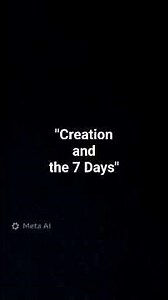 "Creation and the 7 days" #thecreation #biblestory #motivation