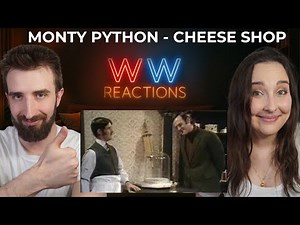 WORST MONEY LAUNDERING FRONT┃Monty Python - Cheese Shop┃REACTION
