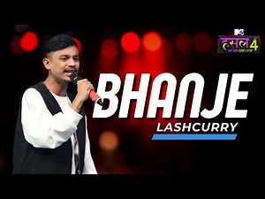 Bhanje | Lashcurry | MTV Hustle 4