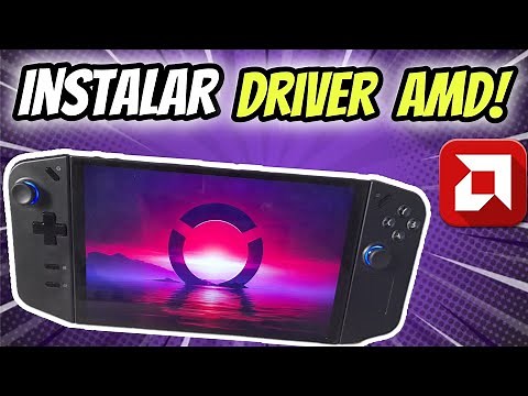 Legion go - Cómo instalar el driver de amd fácil y rápido + test de rendimiento