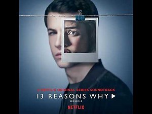 13 reasons why (Season 2) ''YUNGBLUD - Falling Skies Ft Charlotte Lawrence''