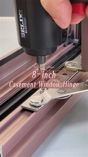 8-inch casement window hinge installation tutorial #inke #hardware #aluminumwindows #hinge #installation | Inke