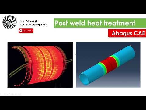 Abaqus CAE - Post weld heat treatment