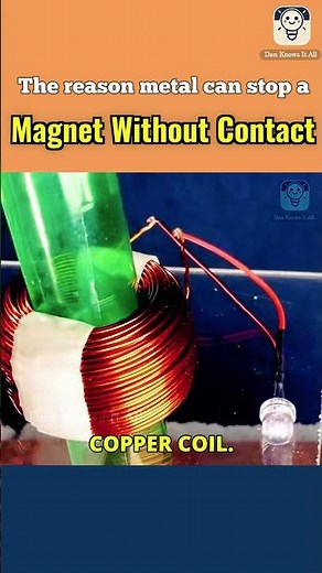 The reason metal can stop a magnet without contact