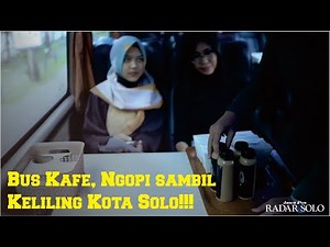 Inovasi Transbuck Bus Cafe, Hadirkan Konsep Kafe dan Wisata Keliling Solo dalam Bus