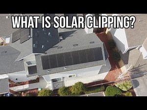 What Is Clipping For Your Home Solar System?