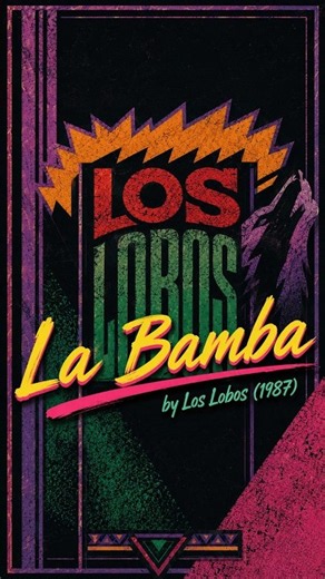 La Bamba by Los Lobos 1987 (Music Tabs)